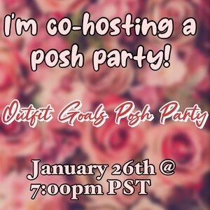 TODAY! ✨Outfit Goals Posh Party✨